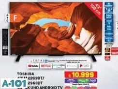 TOSHİBA 43UA2263DT/43UA2363DT 43 İNÇ 4K UHD ANDROİD TV AKILLI TELEVİZYON